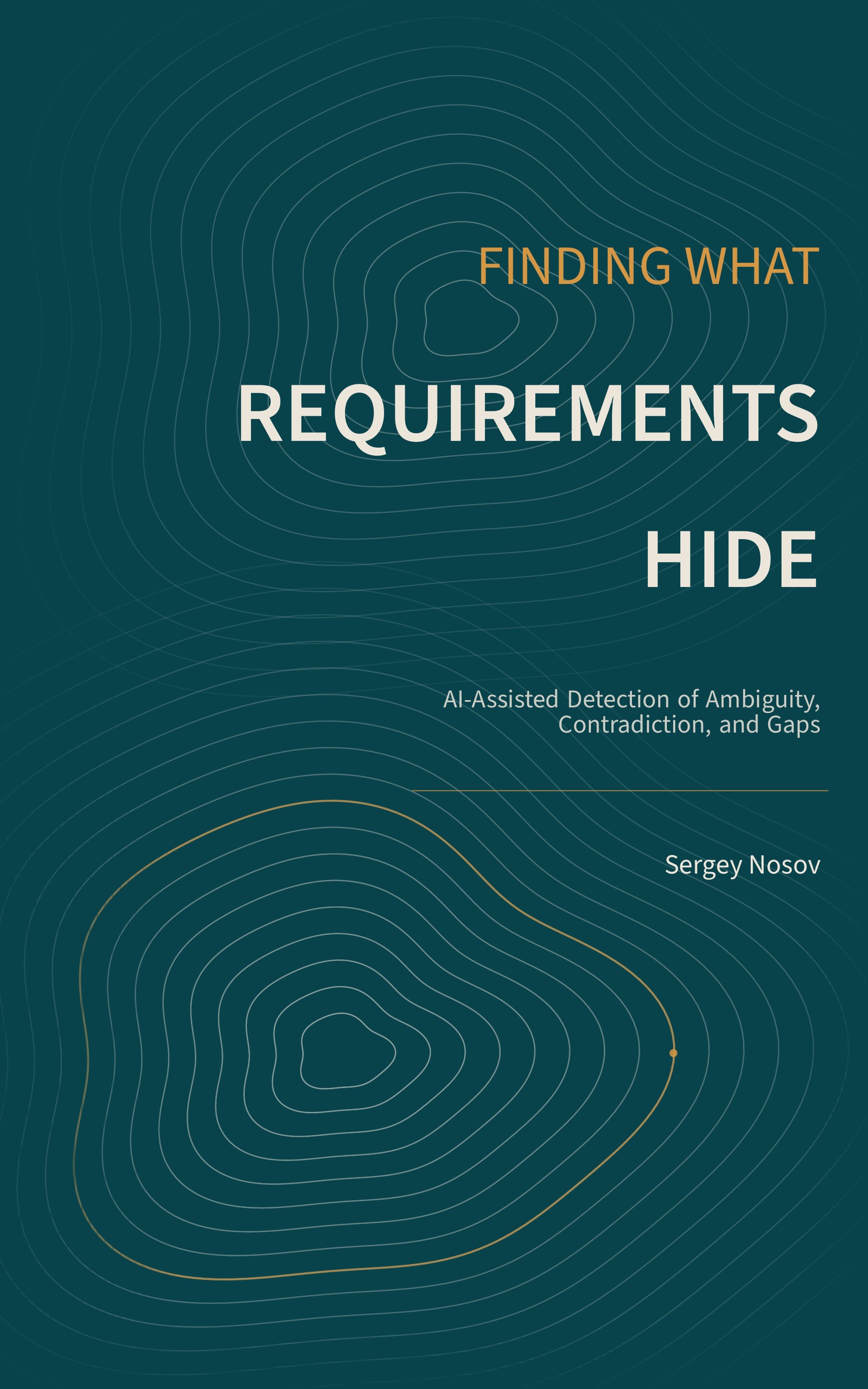 Finding What Requirements Hide cover
